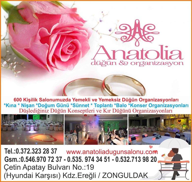 Anatolia Düğün Salonu kdz.ereğli