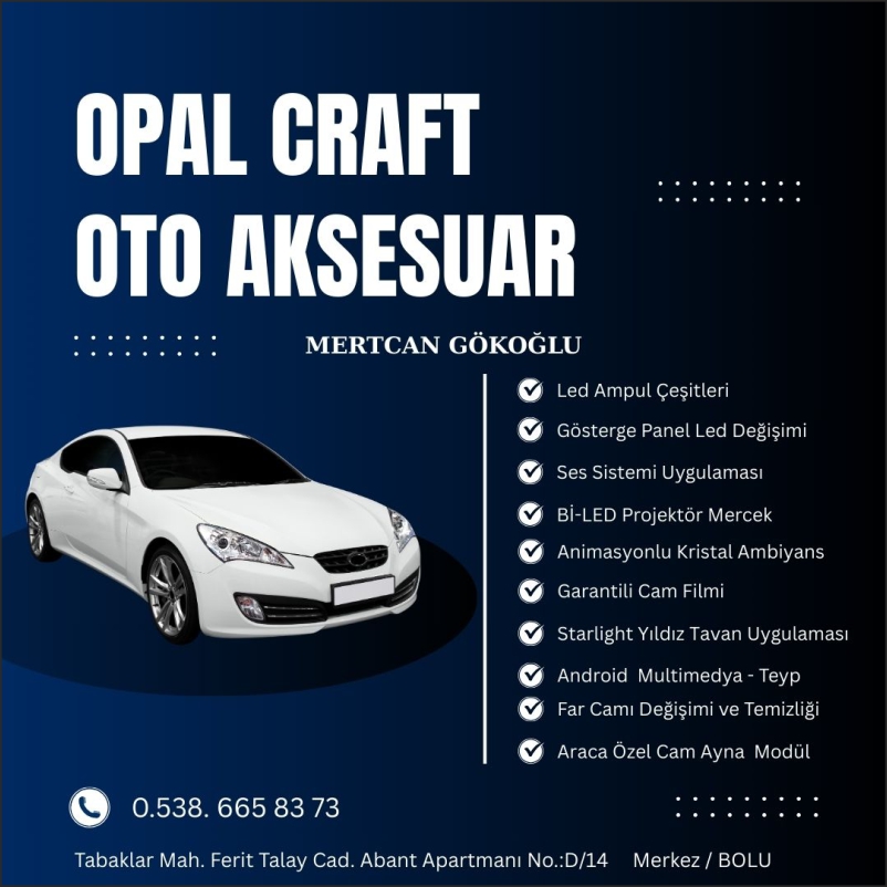 opal craft oto aksesuar bolu