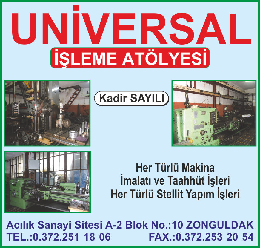 Universal İşleme Atölyesi Zonguldak