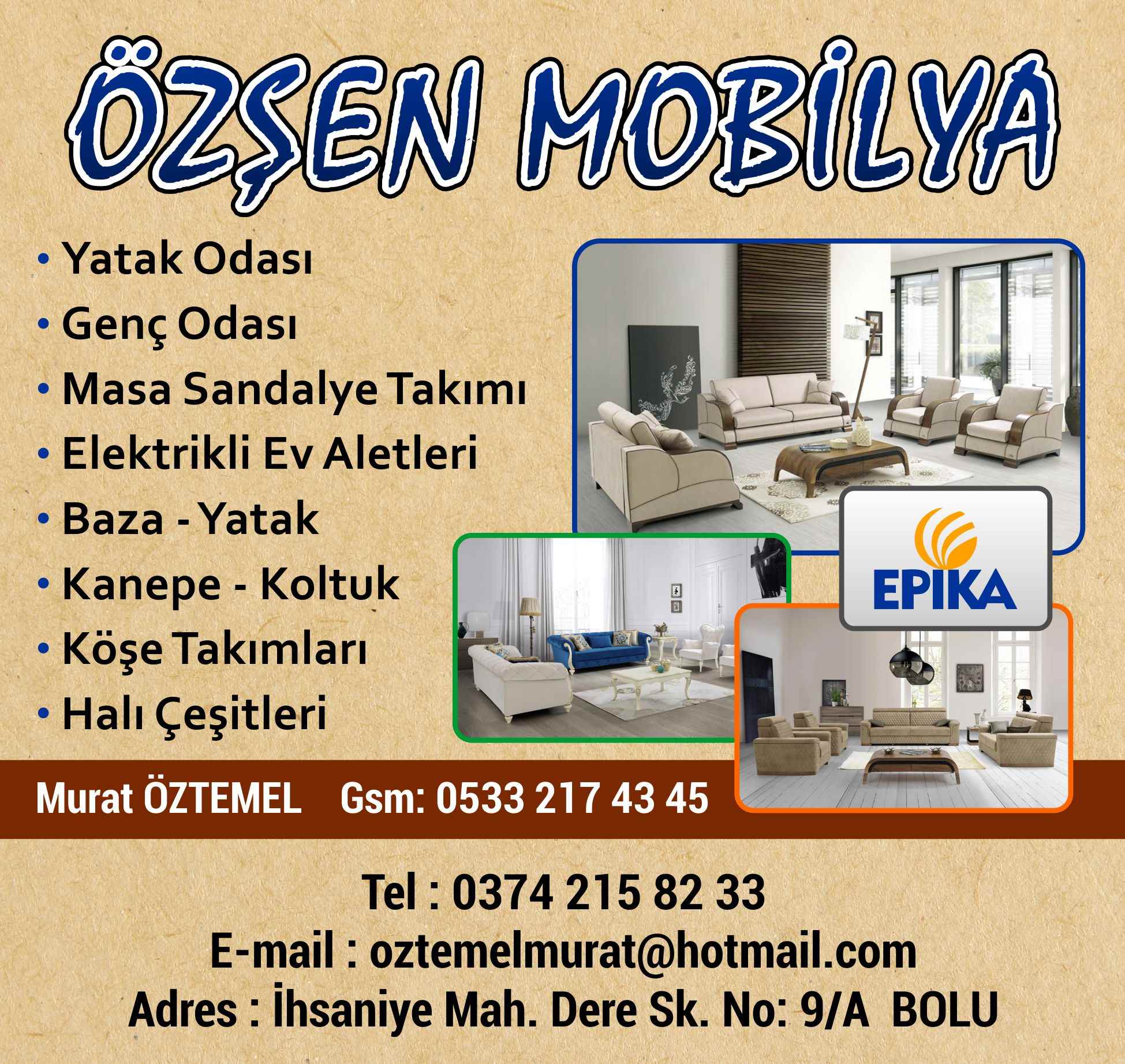 Özşen Mobilya Bolu Murat ÖZTEMEL